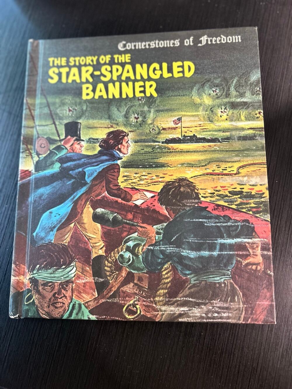 The Story of the Star-Spangled Banner 1965 Cornerstones of Freedom HC